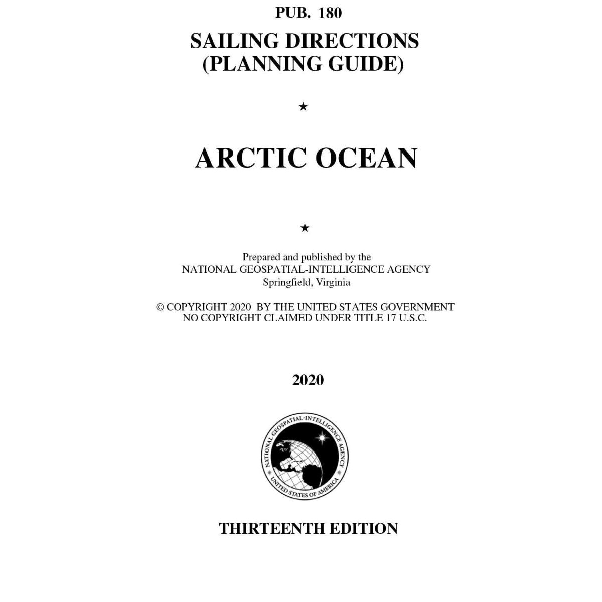 PUB. 180 Sailing Directions Planning Guide: Arctic Ocean (Current Edition) - Life Raft Professionals