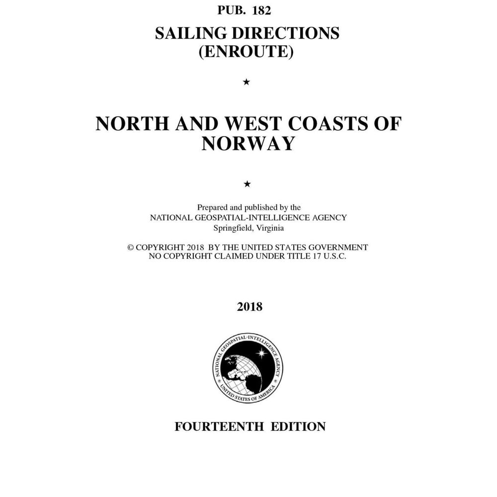 PUB 182 Sailing Directions Enroute: North and West Coasts of Norway (Current Edition) - Life Raft Professionals