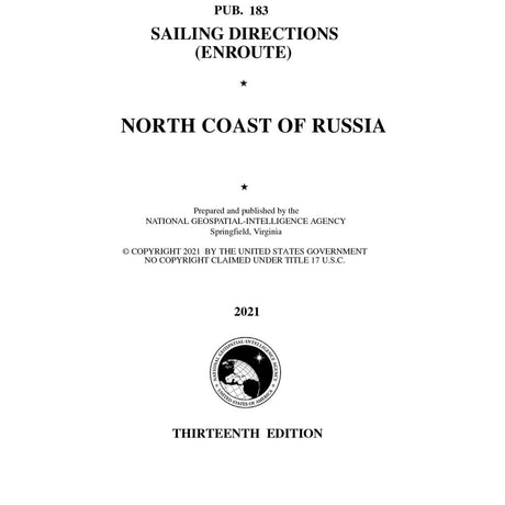 PUB 183 Sailing Directions Enroute: North Coast of Russia (Current Edition) - Life Raft Professionals
