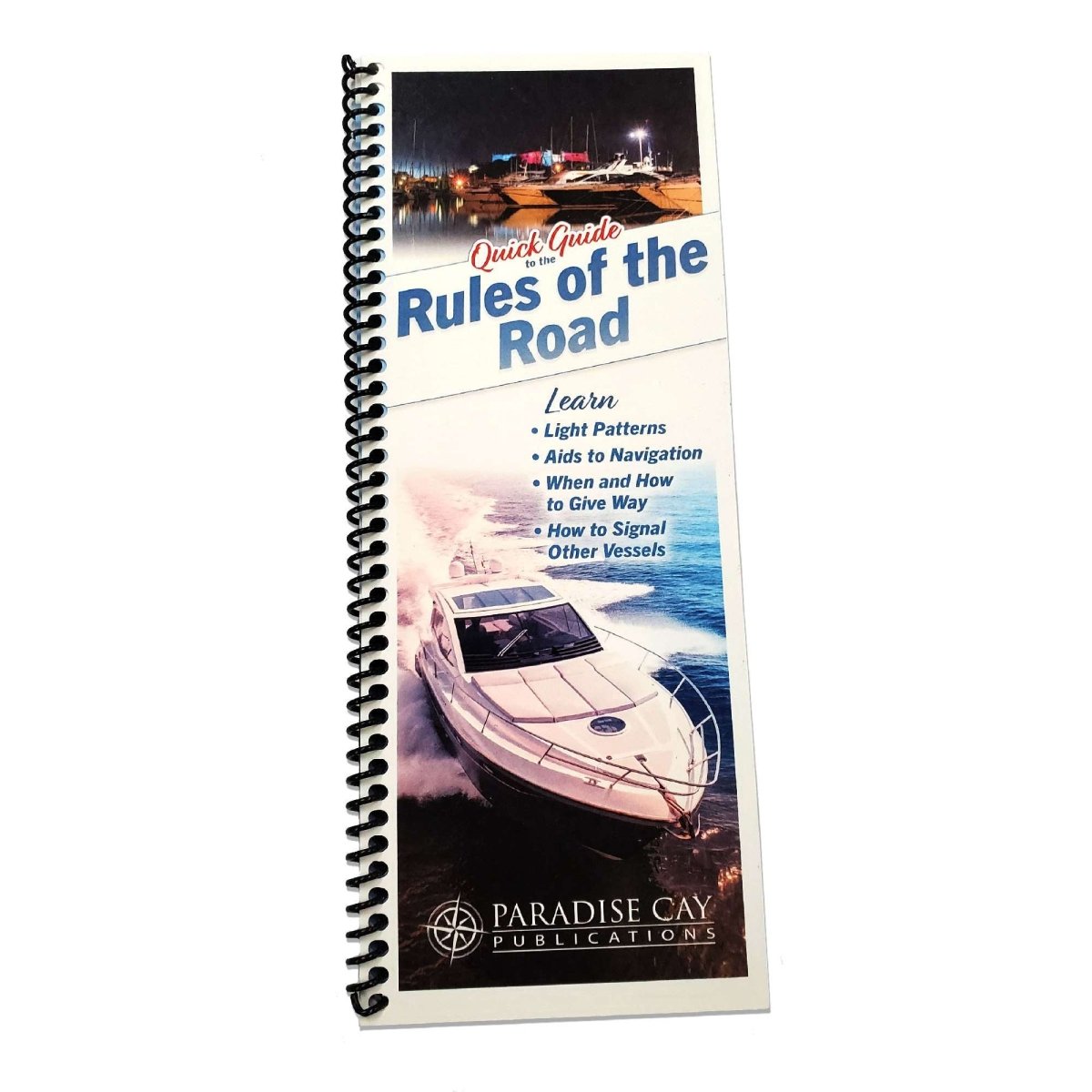 Quick Guide to the Rules of the Road – Life Raft Professionals