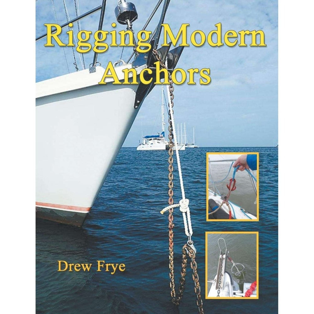 Rigging Modern Anchors – Life Raft Professionals