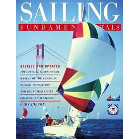 Sailing Fundamentals, revised & updated edition - Life Raft Professionals