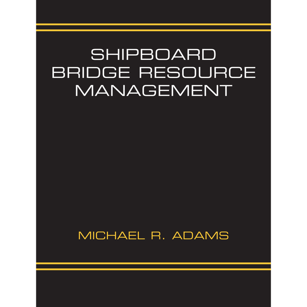 Shipboard Bridge Resource Management - Life Raft Professionals
