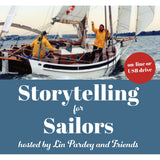 Storytelling for Sailors Video Seminar (USB Drive or Streaming Video) - Life Raft Professionals