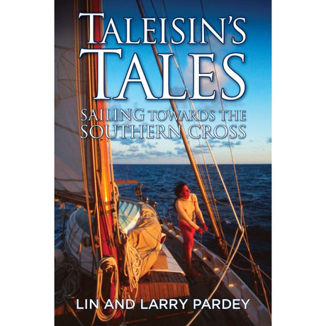 Taleisin's Tales: Sailing towards the Southern Cross - Life Raft Professionals